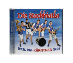 Die Stockhiatla - Weil ma K�rntner san