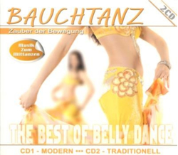 The Best of Belly Dance - Bauchtanz Zauber der Bewegung 2CD