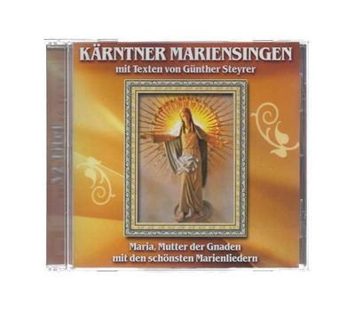 K�rntner Mariensingen mit Texten von G�nther Steyrer
