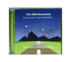 Die Hopfenmusig - Immer unterwegs