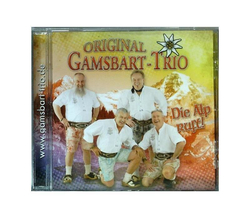 Original Gamsbart Trio - Die Alp ruft!