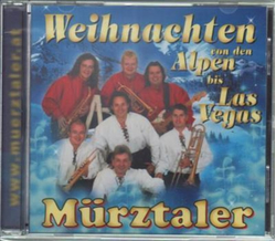 M�rztaler - Weihnachten von den Alpen bis Las Vegas