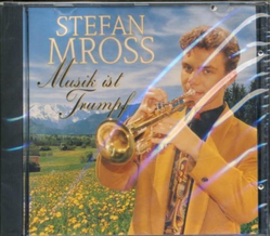 Stefan Mross - Musik ist Trumpf