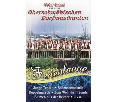 Peter Schad und seine Oberschw�bischen Dorfmusikanten -...