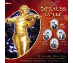 Die Strauss-Familie - Johann, Eduard, Josef & Johann...