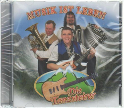 Die Tanzsteirer - Musik ist Leben
