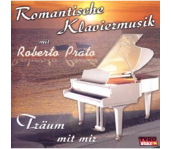 Prato Roberto - Romantische Klaviermusik