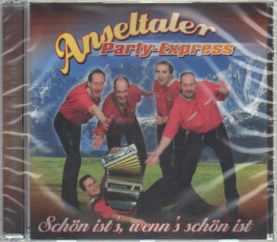 Anseltaler Party-Express - Sch�n ists, wenns sch�n ist