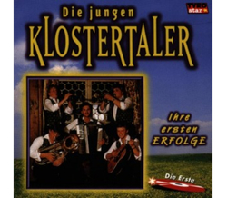 Klostertaler (Die Jungen) - Ihre ersten Erfolge