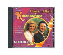 Hans & Ellen Kollmannsberger - So sch�n wie heute