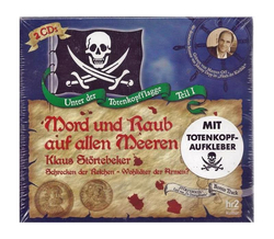 Mord und Raub auf allen Meeren - Klaus St�rtebeker (2CD)