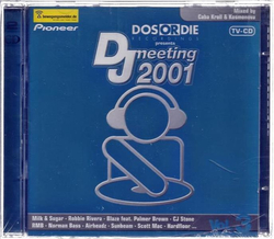 DosOrDie Recordings presents DJ Meeting 2001 (2CD)