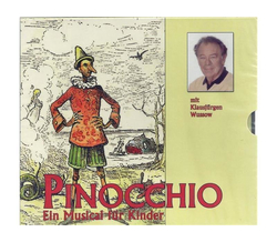 Pinocchio - Ein Musical f�r Kinder mit Klausj�rgen Wussow