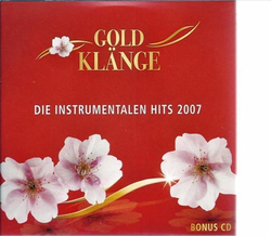 Gold Klnge - Die Instrumentalen Hits 2007 CD Neu