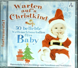 Warten aufs Christkind 60 beliebte Weihnachtsmelodien...