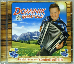 Dominik Gumpold - Du bist f�r mi der Sonnenschein