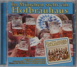 Plattlinger Isarspatzen - In M�nchen steht ein Hofbr�uhaus