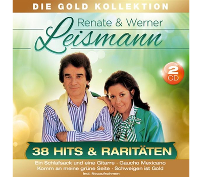 Renate & Werner Leismann - 38 Hits & Rarit�ten Die Gold Kollektion 2CD