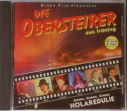 Die Obersteirer aus Irdning - Gimme, Gimme, Gimme...