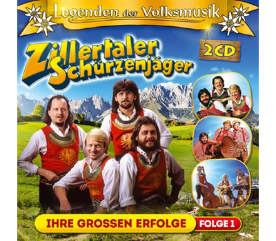 Sch�rzenj�ger (Zillertaler) - Legenden der Volksmusik Ihre grossen Erfolge 2CD