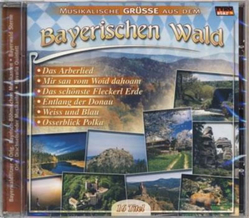Musikalische Gr�sse aus dem Bayerischen Wald