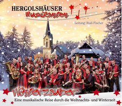 Hergolshuser Musikanten - Winterzauber Eine musikalische...