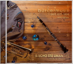 B�rgermusik Zell am See - Is scho st� uman See - Musik...