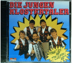 Klostertaler (Die Jungen) - Heut ist der Teufel los