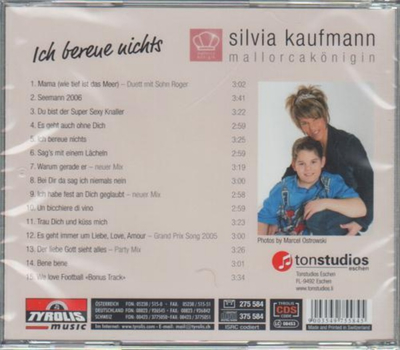 Silvia Kaufmann - Ich bereue nichts (Die Knigin von Mallorca)