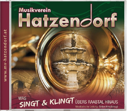 Musikverein Hatzendorf was singt & klingt bers Raabtal...