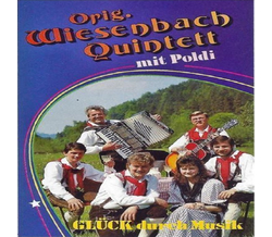 Orig. Wiesenbach Quintett mit Poldi - Gl�ck durch Musik