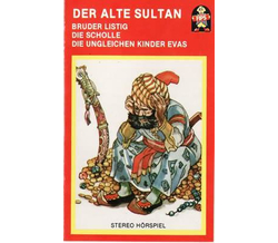 Mrchen - Der alte Sultan / Bruder Lustig / Die Scholle /...