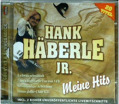 Hank H�berle Jr. - Meine Hits 20 Titel