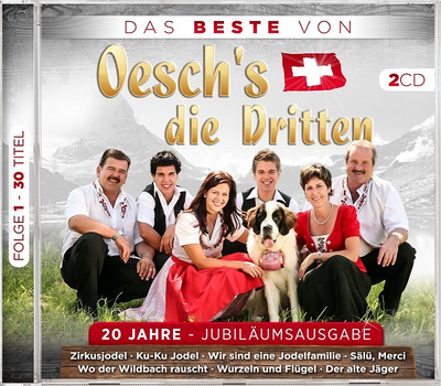 Oeschs die Dritten - Das Beste von... 2CD