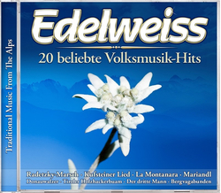 Edelweiss - 20 beliebte Volksmusik-Hits
