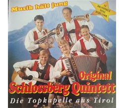 Schlossberg Quintett - Musik h�lt jung