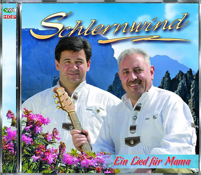 Schlernwind - Ein Lied f�r Mama