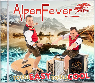 Alpenfever - Total easy, total cool