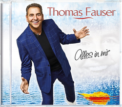 Thomas Fauser - Alles in mir