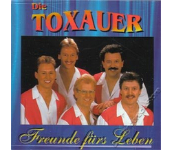Die Toxauer - Freunde f�rs Leben