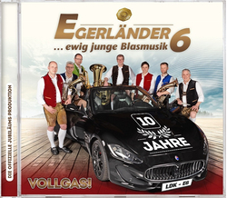 Egerlnder6 - Vollgas! 10 Jahre