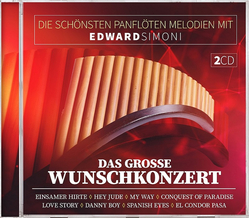Die sch�nsten Panfl�ten Melodien mit Edward Simoni - Das...