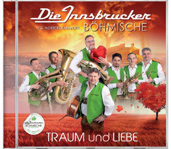 Die Innsbrucker B�hmische - Traum und Liebe