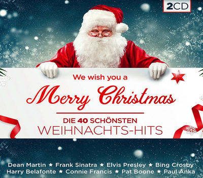 We wish you a Merry Christmas - Die 40 schnsten Weihnachts-Hits - Originalaufnahmen 2CD