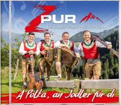 ZPur die Zillertaler Musikanten - A Polka, an Jodler f�r di