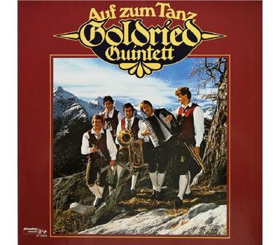Goldried Quintett - Auf zum Tanz LP
