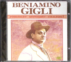 Beniamino Gigli - Romanze Serenate Canzoni