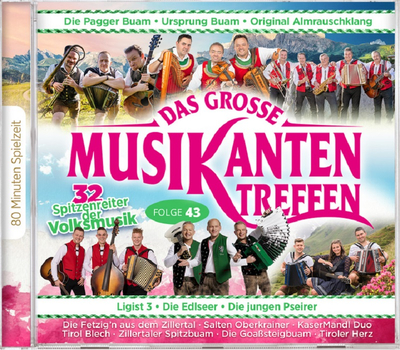 Das grosse Musikantentreffen 32 Spitzenreiter der Volksmusik Folge 43