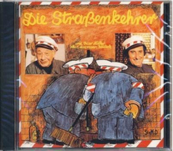 Die Stra�enkehrer und Oscar M�ller alias Amtmann Bl�derle CD