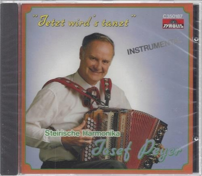 Peyer Josef - Jetzt wirds tanzt Steirische Harmonika Instrumental